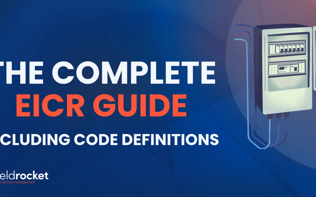 Everything You Need To Know About EICR Codes & Certificates